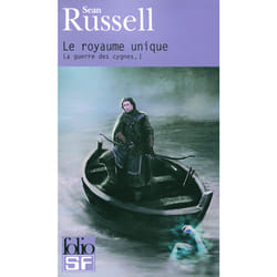 La guerre des cygnes Tome 1 - le royaume unique