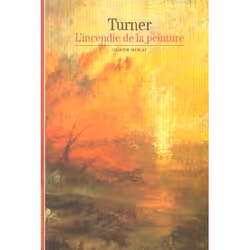 ISBN Turner ; L'Incendie De La Peinture, Art & design, Français