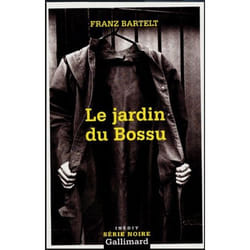 Éditions Gallimard LE JARDIN DU BOSSU