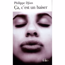 Éditions Gallimard ÇA, C EST UN BAISER