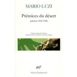 Éditions Gallimard PREMICES DU DESERT: POEMES 1932-1956