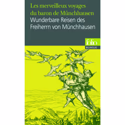 ISBN Les merveilleux voyages du baron de Münchhausen/Wunderbare Reisen des Freiherrn von Münchhausen, Français, 320 pages
