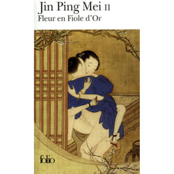 Jin Ping Mei Tome 2 : fleur en fiole d'or