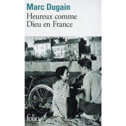 Heureux comme Dieu en France