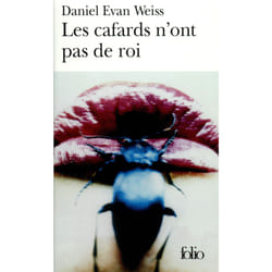 Les cafards n'ont pas de roi