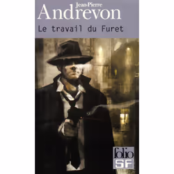 ISBN Le travail du furet, Français, 272 pages