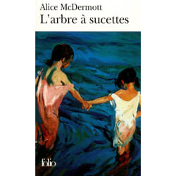 Éditions Gallimard L ARBRE A SUCETTES