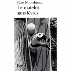Éditions Gallimard LE MATELOTO SANS LEVRES, Français, Livre broché, 134 pages
