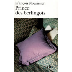 Éditions Gallimard PRINCE DES BERLINGOTS