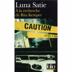 Éditions Gallimard A LA RECHERCHE DE RITA KEMPER, Français, Livre broché, 335 pages
