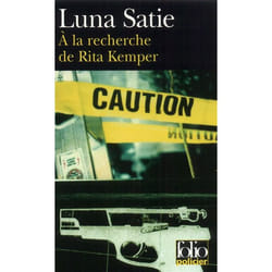 Éditions Gallimard A LA RECHERCHE DE RITA KEMPER