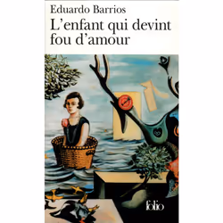 ISBN L'Enfant qui devint fou d'amour, Français, 96 pages
