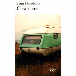 Éditions Gallimard CICATRICES, Français, Livre broché, 386 pages