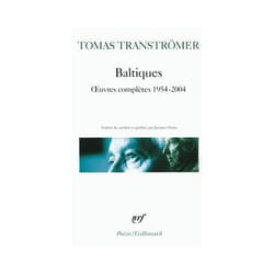 Éditions Gallimard BALTIQUES: OEUVRES COMPLETES 1954-2004