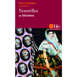 Nouvelles de Mérimée (Essai et dossier)