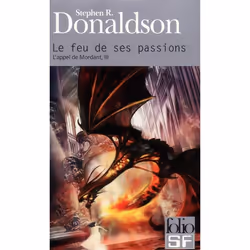 Éditions Gallimard LE FEU DE SES PASSIONS, Français, Livre broché, 635 pages
