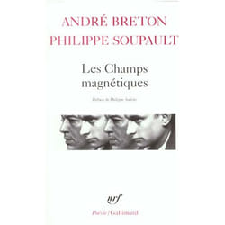 Les Champs magnétiques / S'il vous plaît /Vous m'oublierez