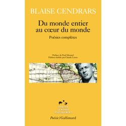 Du monde entier au coeur du monde - poésies complètes