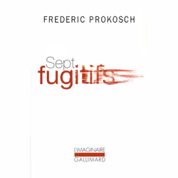 ISBN Sept fugitifs, Français, 308 pages
