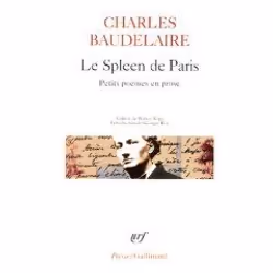 Éditions Gallimard SPLENN DE PARIS, Français, Livre broché, 340 pages