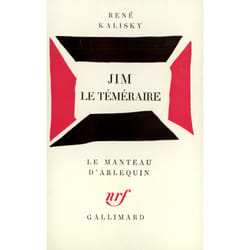 Jim le téméraire : Pièce en deux parties