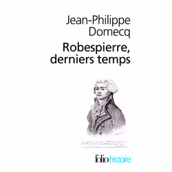 ISBN Robespierre, derniers temps, Français, 480 pages