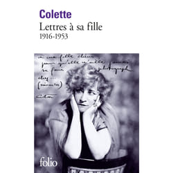 Lettres à sa fille - 1916-1953