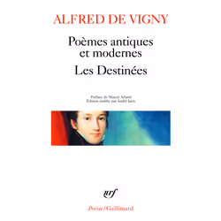 ISBN Poèmes antiques et modernes - Les Destinées, Français, 320 pages