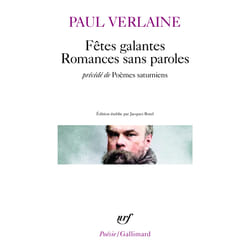 Fêtes galantes / romances sans paroles / poèmes saturniens
