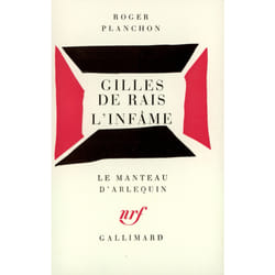 Gilles de rais l'infame