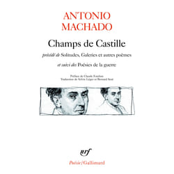 Champs de Castille - solitudes, galeries et autres poèmes - poésies de la guerre