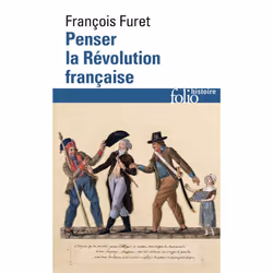 ISBN Penser La Revolution Francaise, histoire, Français