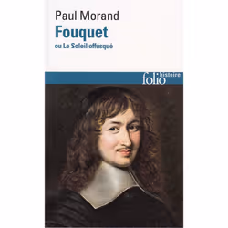 ISBN Fouquet Ou Le Soleil Offusque, histoire, Français