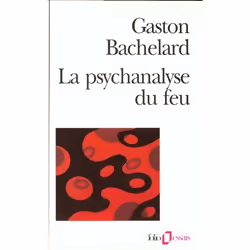 ISBN La Psychanalyse Du Feu, philosophie, Français, Livre broché