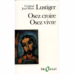 ISBN Osez croire, osez vivre, Français, 544 pages