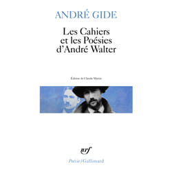 Les cahiers et les poésies d'André Walter