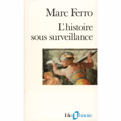 ISBN L'Histoire sous surveillance, Français, 256 pages