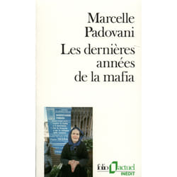 Les dernières années de la mafia