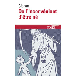De l'inconvenient d'être né