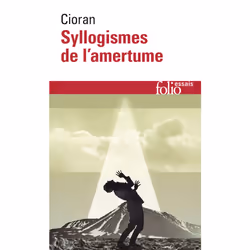 ISBN Syllogismes de l'amertume, Français, 160 pages