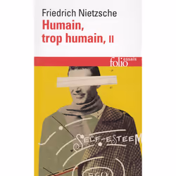 ISBN Humain, Trop Humain T.2, philosophie, Français