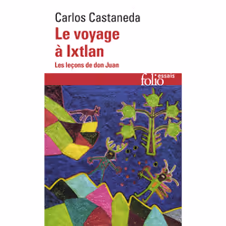 ISBN Le Voyage à Ixtlan, Français, 352 pages