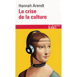 La crise de la culture - Huit exercices de pensée politique-Prépas scientifiques 2023-2024 (Poche)