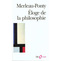 Éloge de la philosophie et autres essais