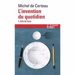 ISBN L'Invention Du Quotidien, I, société, Français
