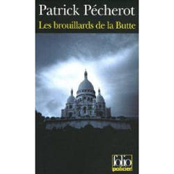 Éditions Gallimard LES BROUILLARDS DE LA BUTTE: UNE ENQUETE DANS LE PARIS DE L ENTRE DEUX GUERRES livre Français Livre broché