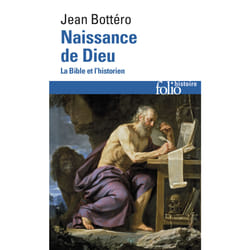 Naissance de Dieu - la Bible et l'historien