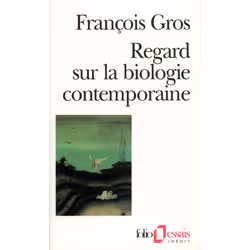 ISBN Regard sur la biologie contemporaine, Français, 320 pages