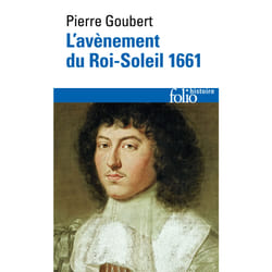 L'avènement du Roi-Soleil (1661)