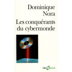 Les conquérants du cybermonde